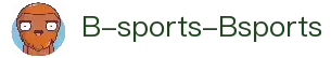 必一·运动(B-Sports)官方网站